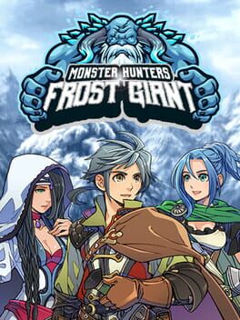 Monster Hunters: Frost Giant