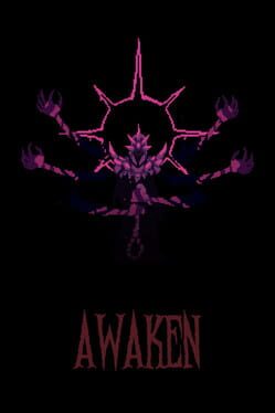 Awaken