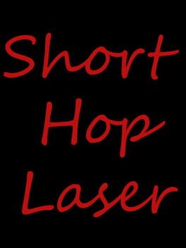 Short Hop Laser