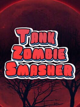 Tank Zombie Smasher