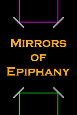 Mirrors of Epiphany