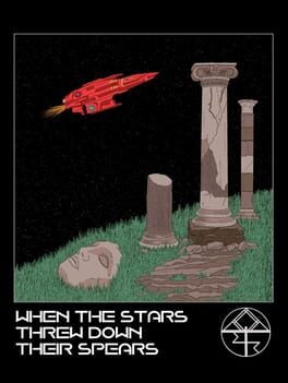 When the Stars Threw Down Their Spears