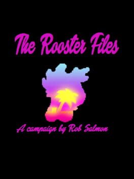 The Rooster Files