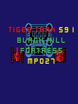 Tiger Tank 59 I: Black Hill Fortress MP027