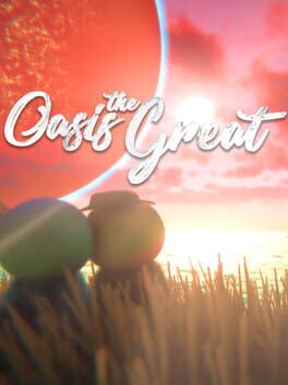 Oasis the Great