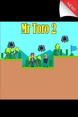 Mr Toro 2