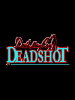 Devil May Cry Dead Shot