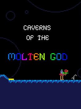Caverns of the Molten God