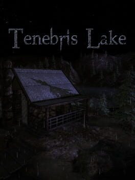 Tenebris Lake