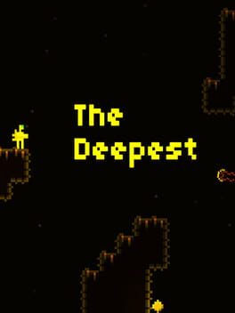 The Deepest