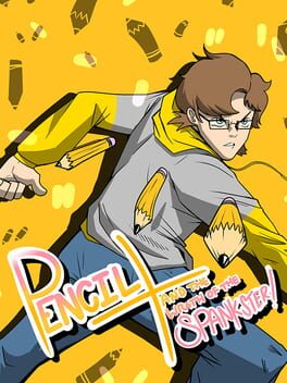 Pencil Plus: The Wrath of The Spankster