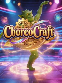 ChoreoCraft