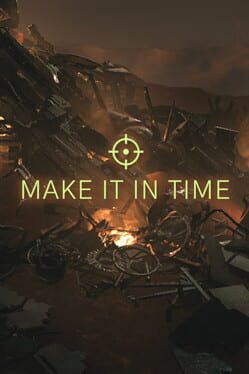 Make It In Time