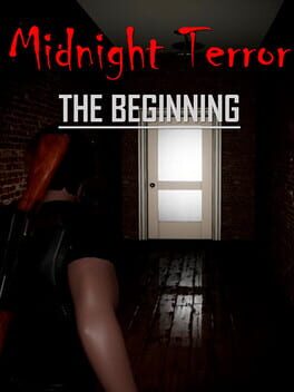 Midnight Terror: The Beginning