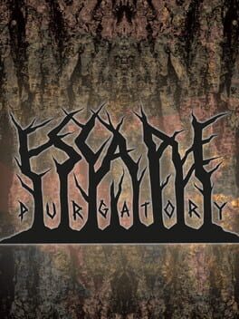 Escape Purgatory