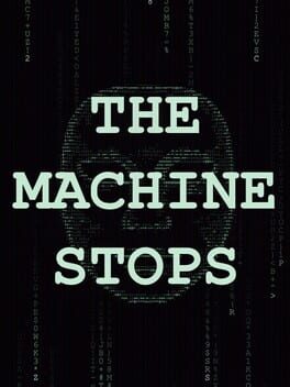 The Machine Stops