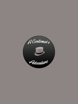 A Gentleman's Adventure