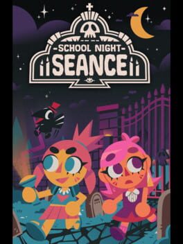 School Night Seance