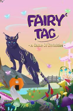 Fairy Tag: A Game of Divinities