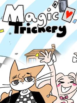 Magic Trickery