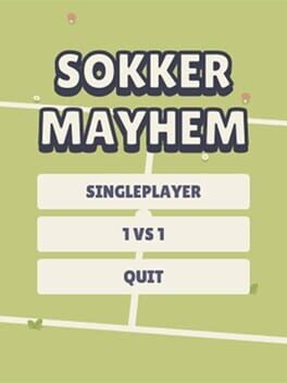 Sokker Mayhem