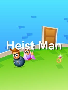 Heist Man
