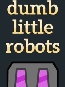 Dumb Little Robots