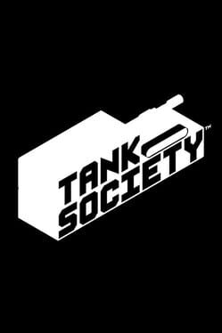 Tank Society