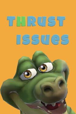 Thrust Issues