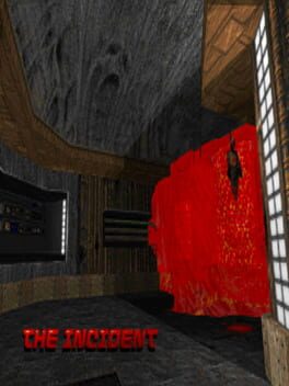 The Incident
