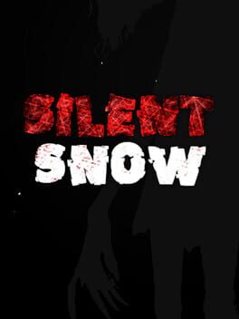 Silent Snow