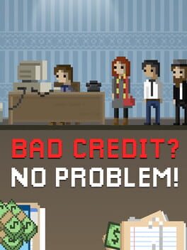 Bad Credit? No Problem!