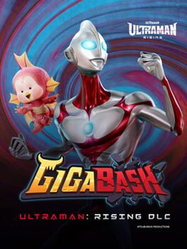 GigaBash: Ultraman - Rising DLC