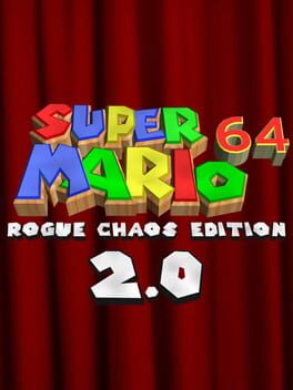 Super Mario 64: Rogue Chaos Edition Version 2.0