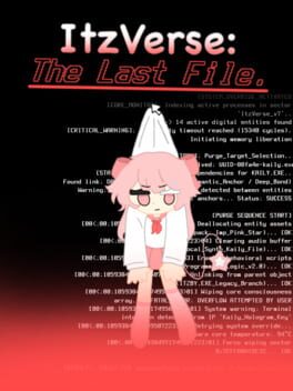 ItzVerse: The Last File