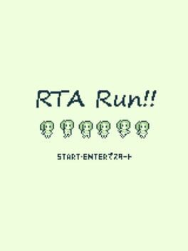 RTA Run!!