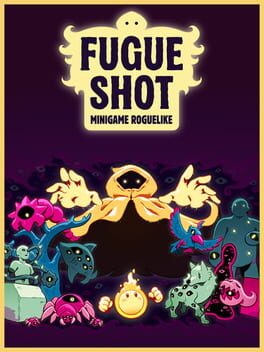 Fugue Shot: Minigame Roguelike