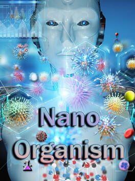 Nano Organism