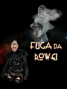 Escape from Rowei