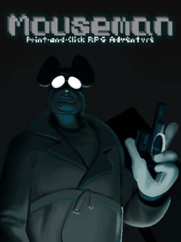 Mouseman: Point-and-Click RPG Adventure - Chapter 1