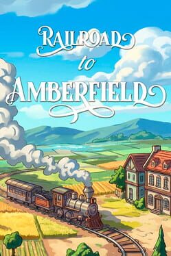 Railroad to Amberfield