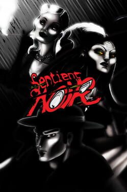 Sentient Noir