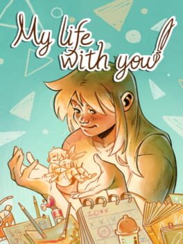 My Life with You