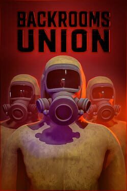 Backrooms Union