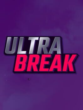 Ultra Break