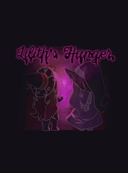 Lilith's Hunger