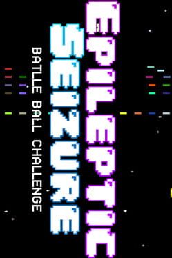 Epileptic Seizure Battle Ball Challenge