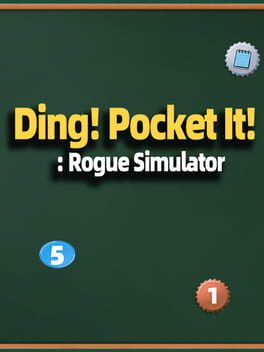 Ding! Pocket It!: Rogue Simulator