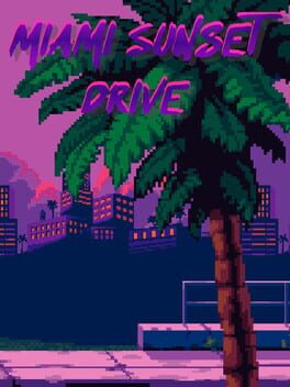 Miami Sunset Drive