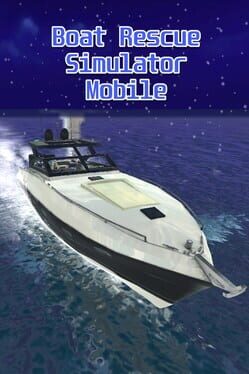 Boat Rescue Simulator Mobile